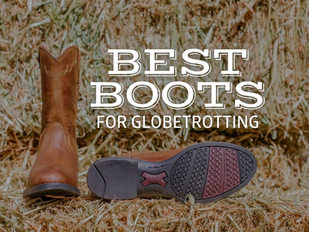 Best Boots for Globetrotting - Ariat Australia & New Zealand & Globetrotting Horse Riding Holidays